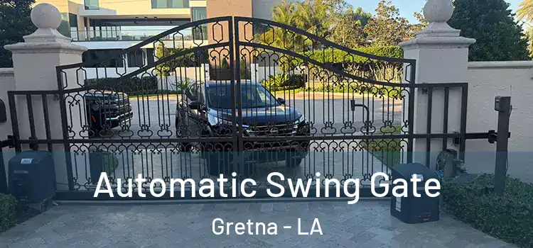 Automatic Swing Gate Gretna - LA