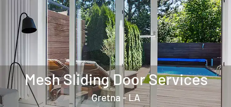 Mesh Sliding Door Services Gretna - LA