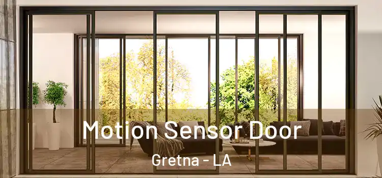 Motion Sensor Door Gretna - LA